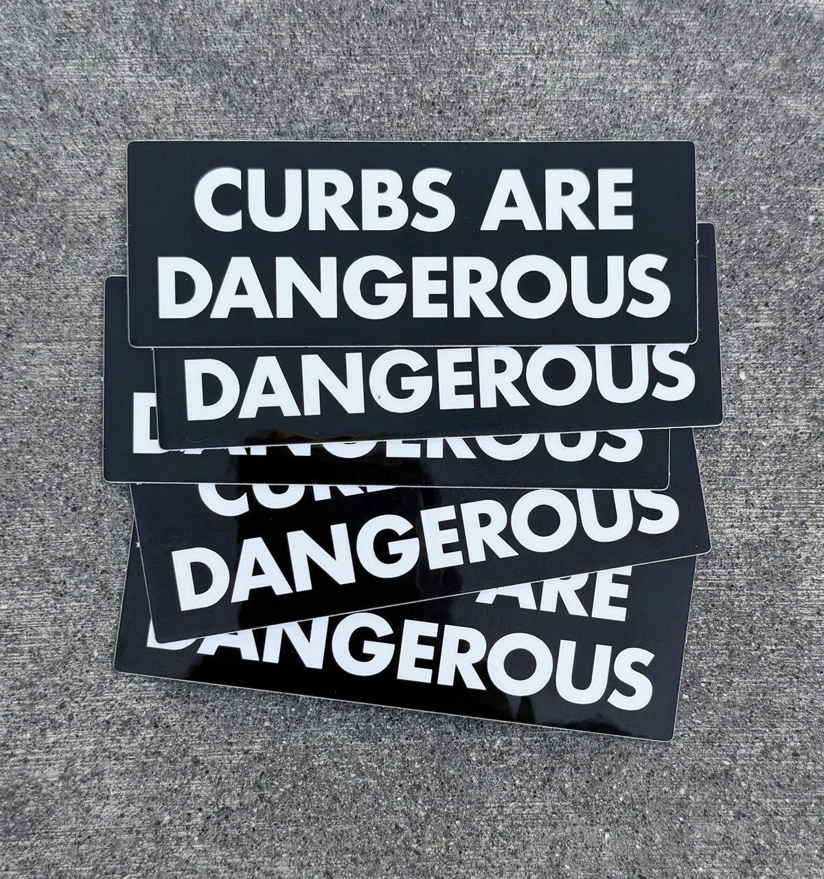 Curbs are Dangerous Stickers 5 Pack